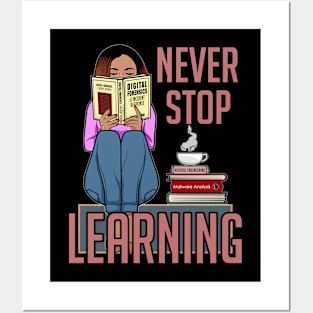 Never Stop Learning Posters and Art